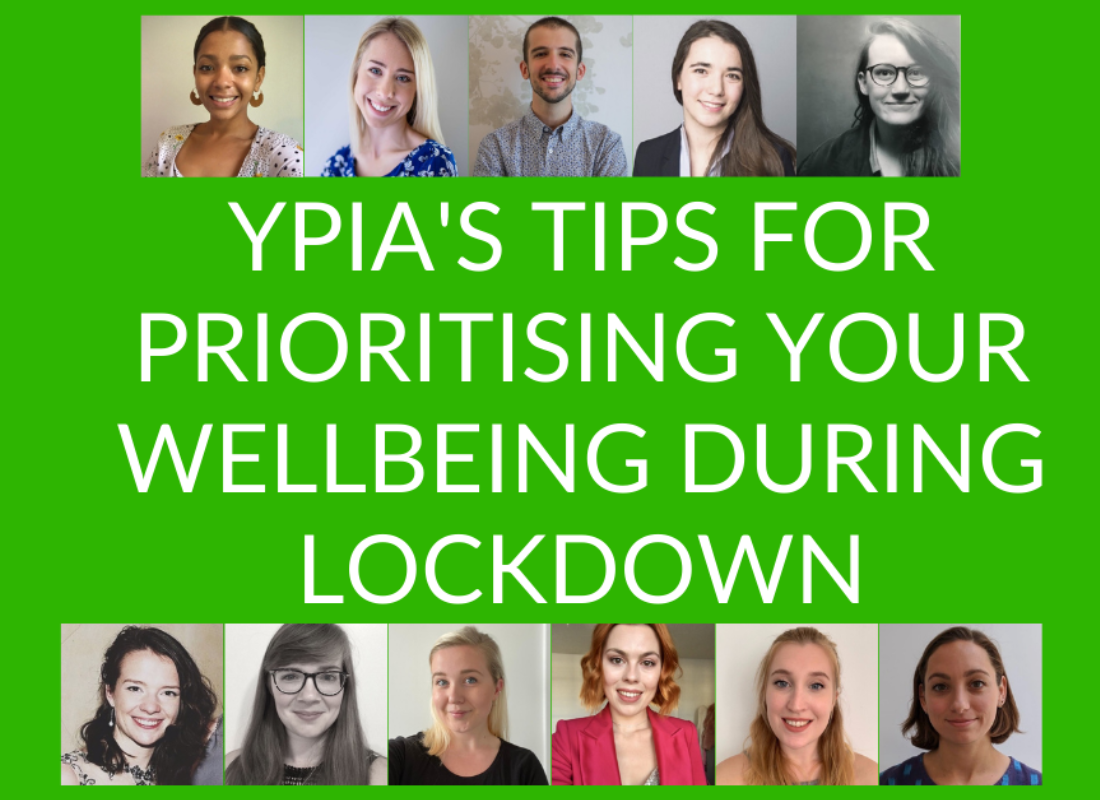 YPIA's tips for prioritising your wellbeing during lockdown - YPIA Blog